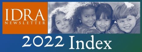IDRA Newsletter 2022 Index