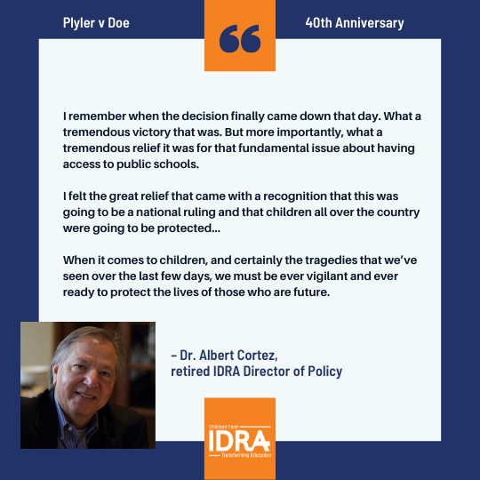 Plyler v Doe The Law in Education IDRA