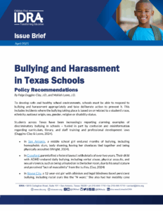 Bullying and Harassment in Tx Schools Policy Recs April 2025 IDRA cover