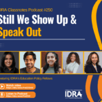 Podcast episode 250 cover IDRA Educdation Policy Fellows #2
